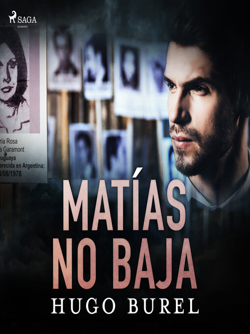 Title details for Matías no baja by Hugo Burel - Available